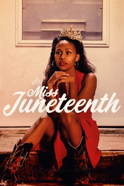 Watch Free Miss Juneteenth HD Online on SFlix