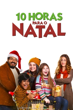 Watch Free 10 Horas Para o Natal HD Online on SFlix