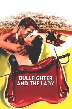 Watch Free Bullfighter and the Lady HD Online on SFlix