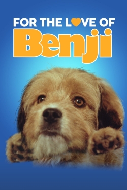 Watch Free For the Love of Benji HD Online on SFlix