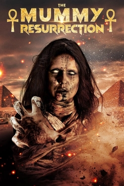 Watch Free The Mummy Resurrection HD Online on SFlix