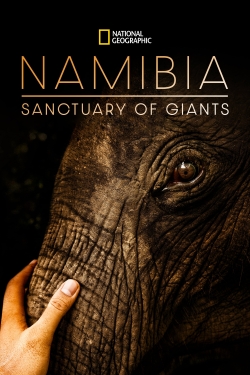 Watch Free Namibia, Sanctuary of Giants HD Online on SFlix