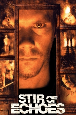 Watch Free Stir of Echoes HD Online on SFlix