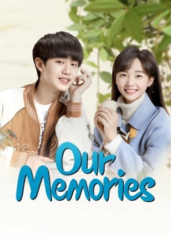 Watch Free Our Memories HD Online on SFlix