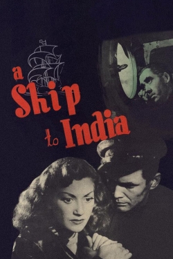 Watch Free A Ship to India HD Online on SFlix