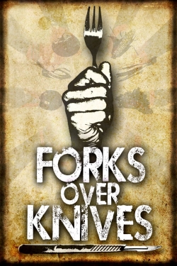 Watch Free Forks Over Knives HD Online on SFlix