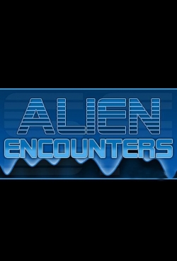 Watch Free Alien Encounters HD Online on SFlix