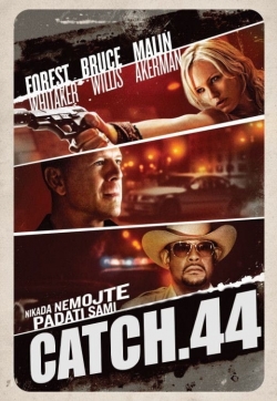 Watch Free Catch.44 HD Online on SFlix