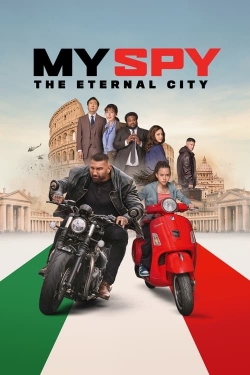 Watch Free My Spy: The Eternal City HD Online on SFlix