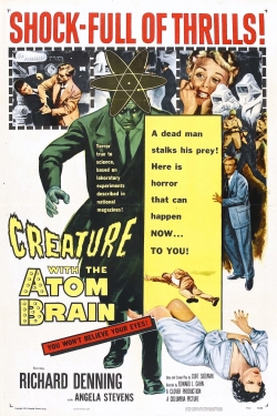 Watch Free Creature with the Atom Brain HD Online on SFlix