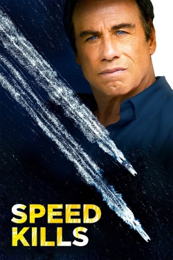 Watch Free Speed Kills HD Online on SFlix