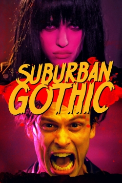 Watch Free Suburban Gothic HD Online on SFlix