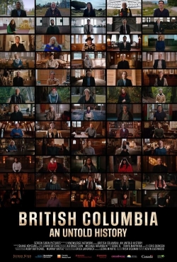 Watch Free British Columbia: An Untold History HD Online on SFlix