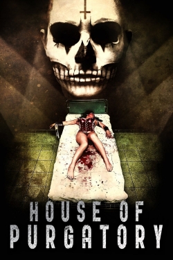 Watch Free House of Purgatory HD Online on SFlix