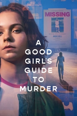 Watch Free A Good Girl's Guide to Murder HD Online on SFlix