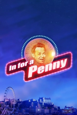 Watch Free In For a Penny HD Online on SFlix