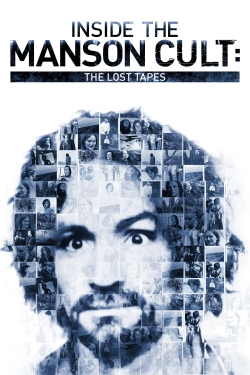 Watch Free Inside the Manson Cult: The Lost Tapes HD Online on SFlix