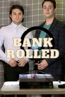 Watch Free Bankrolled HD Online on SFlix