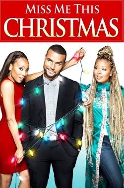 Watch Free Miss Me This Christmas HD Online on SFlix