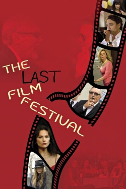 Watch Free The Last Film Festival HD Online on SFlix