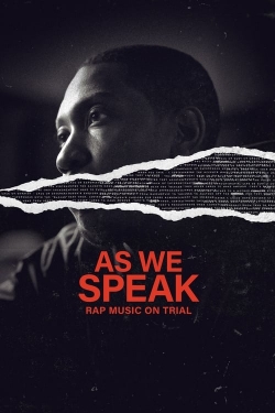 Watch Free As We Speak: Rap Music on Trial HD Online on SFlix