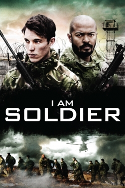 Watch Free I Am Soldier HD Online on SFlix