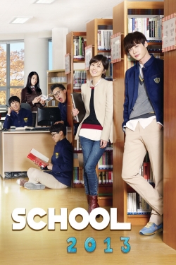 Watch Free School 2013 HD Online on SFlix