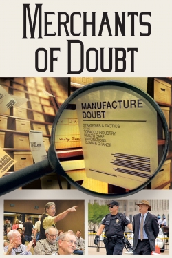 Watch Free Merchants of Doubt HD Online on SFlix