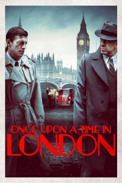 Watch Free Once Upon a Time in London HD Online on SFlix