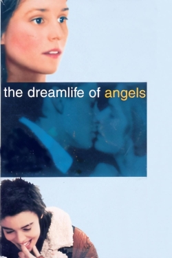 Watch Free The Dreamlife of Angels HD Online on SFlix