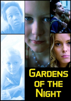 Watch Free Gardens of the Night HD Online on SFlix