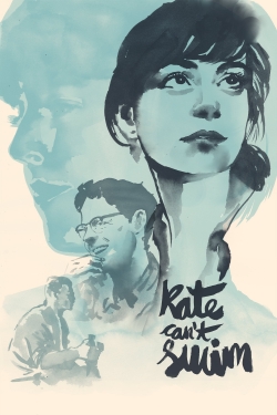 Watch Free Kate Can’t Swim HD Online on SFlix