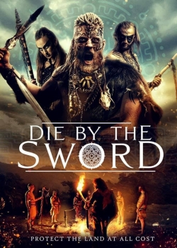 Watch Free Die by the Sword HD Online on SFlix