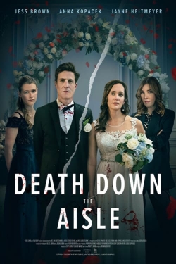 Watch Free Death Down the Aisle HD Online on SFlix