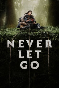 Watch Free Never Let Go HD Online on SFlix