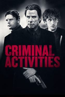 Watch Free Criminal Activities HD Online on SFlix