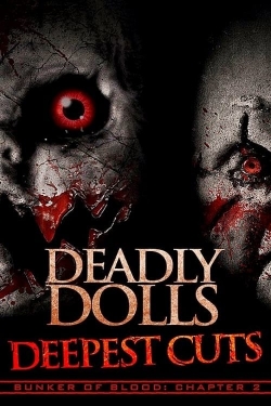 Watch Free Deadly Dolls Deepest Cuts HD Online on SFlix