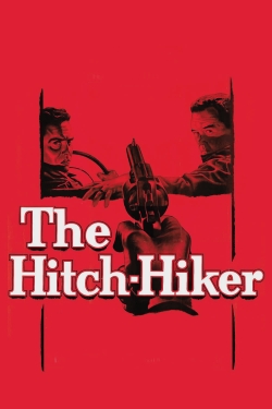 Watch Free The Hitch-Hiker HD Online on SFlix