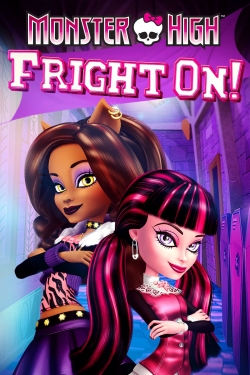 Watch Free Monster High: Fright On! HD Online on SFlix