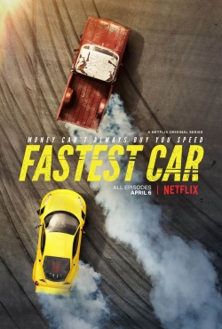 Watch Free Fastest Car HD Online on SFlix