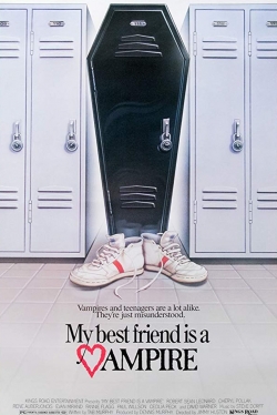 Watch Free My Best Friend Is a Vampire HD Online on SFlix