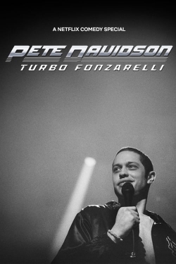 Watch Free Pete Davidson: Turbo Fonzarelli HD Online on SFlix