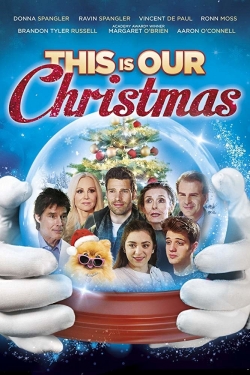 Watch Free This Is Our Christmas HD Online on SFlix