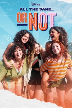 Watch Free All the Same… or Not HD Online on SFlix