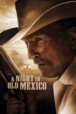 Watch Free A Night in Old Mexico HD Online on SFlix