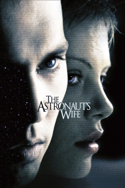 Watch Free The Astronaut's Wife HD Online on SFlix