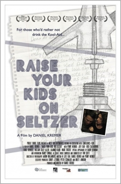 Watch Free Raise Your Kids on Seltzer HD Online on SFlix