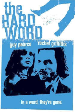 Watch Free The Hard Word HD Online on SFlix