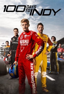 Watch Free NTT INDYCAR SERIES: 100 Days to Indy HD Online on SFlix