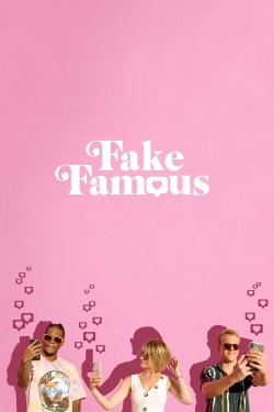 Watch Free Fake Famous HD Online on SFlix